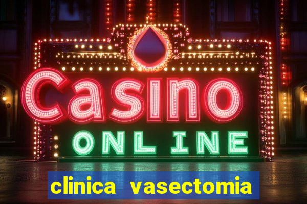 clinica vasectomia porto alegre